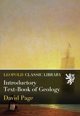 Introductory Text-Book of Geology