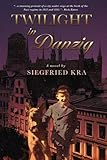 Twilight in Danzig by Siegfried Kra