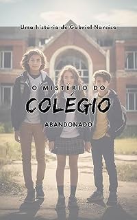Livro O Mistério do Colégio Assombrado