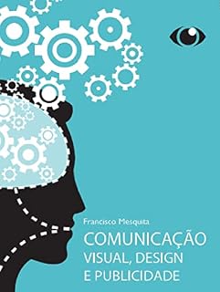 Livro Comunicação Visual, Design e Publicidade