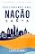 Livro Construindo uma Nação Santa: O Papel da Saúde