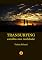 Livro Transurfing: escolha sua realidade