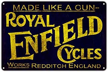 Tin Sign 8x12 Inch Royal Enfield Cycles Made Like A Gun Redditch England Vintage Retro Metal Decor Art Shop Aluminum Sign