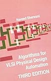 Algorithms for VLSI Physical Design Automation