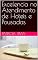 Livro Excelencia no Atendimento de Hoteis e Pousadas (Excelencia no Atendimento em Hoteis e Pousadas Livro 1)