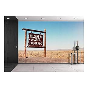 Welcome to Colorado Roadside Wooden Sign at a Border with Utah in Northwestern Colorado - Removable Wall Mural | Self-Adhesive Large Wallpaper - 66x96 inches