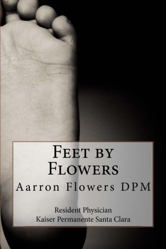 Feet By Flowers - //medicalbooks.filipinodoctors.org