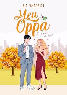 Livro Meu Oppa (Trilogia Um Dorama da Vida Real: Livro 1)