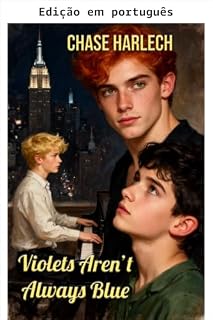 Livro Violetas nem sempre são azuis (Os amores de Tyler Anderson Livro 10)
