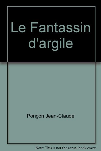 Le  fantassin d'argile