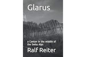 Glarus: a Canton in the middle of the Swiss Alps