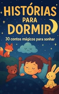 Livro Histórias para Dormir : 30 Contos Mágicos para Sonhar