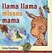 Llama Llama Misses Mama