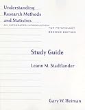 Study Guide for Heiman's Understanding Research Methods and Statistics: An Integrated Introduction for Psychology, 2nd
