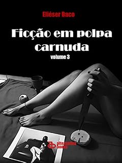 Livro Ficção em Polpa Carnuda : volume 3