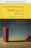 Paperback Critical Thinking, Reading, and Writing: A Brief Guide to Argument (Instructor's Copy) Book