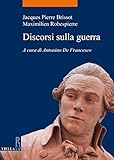 Image de Discorsi sulla guerra (La storia. Temi) (Italian Edition)