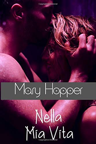 Nella Mia Vita Italian Edition Hopper Mary Amazon Com Books