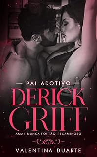 Livro Derick Griff - Pai Adotivo: Série Família Griff - Livro I