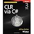 CLR via C# (3rd Edition) (Developer Reference)