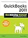 QuickBooks 2011: The Missing Manual (Missing Manuals) by Bonnie Biafore