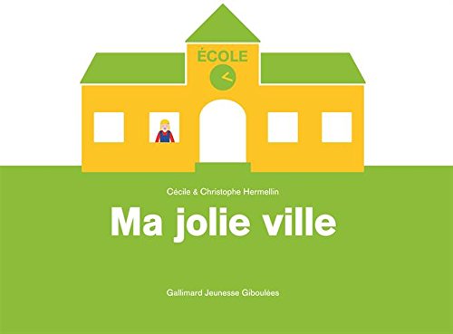 Ma jolie ville