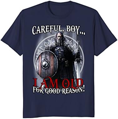 Mens CAREFUL,BOY..I AM OLD FOR GOOD REASON ! 2XL Navy