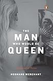 The Man Who Would be Queen: Autobiographical Fictions