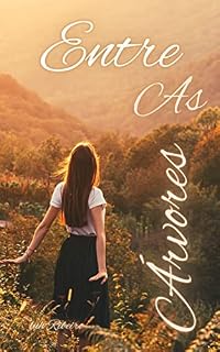 Livro Entre as arvores: Clarissa (Os ruivos Livro 2)