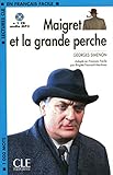 Maigret Et La Grande Perche Book + MP3 CD (Level 2) (French Edition) by 