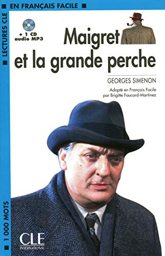 Maigret Et La Grande Perche Book + MP3 CD (Level 2) (French Edition) by Simenon