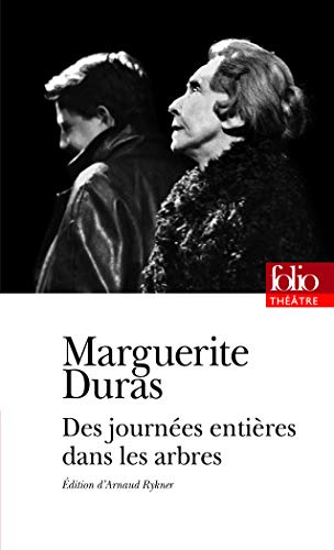 Journees Entieres Dans Les (Folio Theatre) (French Edition) by Marguerit Duras