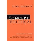 The Concept of the Political: Expanded Edition