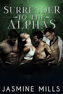 Livro Surrender to the Alphas: Um Romance Dark Reverse Harem (Sharing Their Omega (BR) Livro 5)