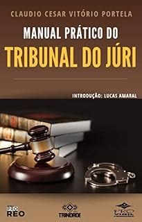 Livro MANUAL PRÁTICO DO TRIBUNAL DO JÚRI