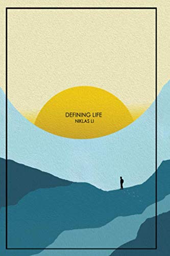 Defining Life by Niklas Li