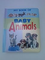 My Book of Baby Animals 1902272757 Book Cover