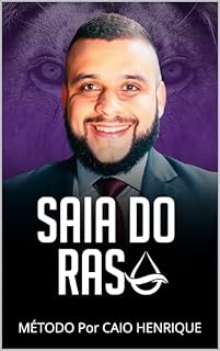 Livro SAIA DO RASO - MÉTODO POR CAIO HENRIQUE