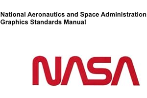 National Aeronautics and Space Administration Graphics Standards Manual