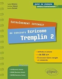 Entrainement intensif au concours Ecricome Tremplin 2