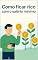 Livro Como Ficar Rico com o Salário Mínimo: Um guia simples, realista e prático para quem ganha o salário mínimo e quer melhorar a sua vida financeira