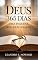 Livro DEUS 365 DIAS: Uma Pequena Reflexão Diária