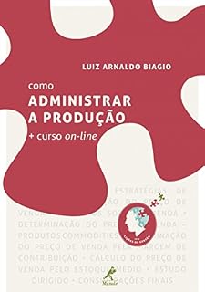 Livro Como administrar a produção