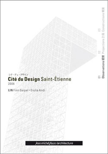 Cité du design, Saint-Étienne, 2006