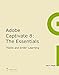 Adobe Captivate 8: The Essentials