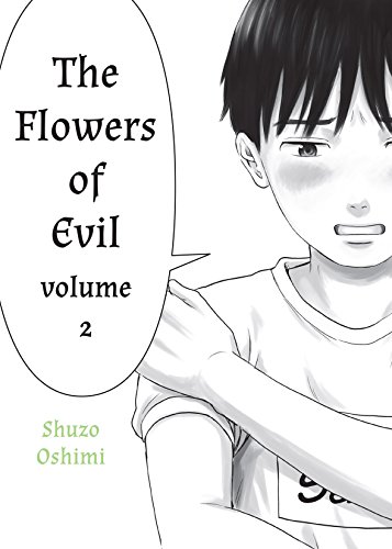 The Flowers of Evil Vol. 2 by Shuzo Oshimi