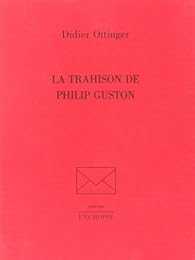La  trahison de Philip Guston