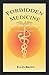 Forbidden Medicine: Is Effective Non-toxic Cancer Treatment Being Suppressed? by 