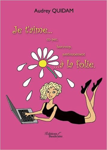 Je T Aime Un Peu Beaucoup Passionnement A La Folie French Edition Amazon Com Books Je T Aime Un Peu Beaucoup Passionnement A La Folie French Edition Amazon Com Books