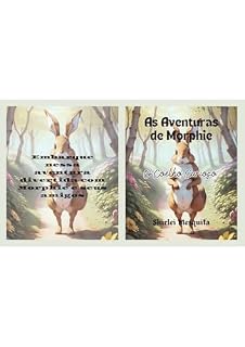 Livro As aventuras de Morphie: O Coelho Curioso